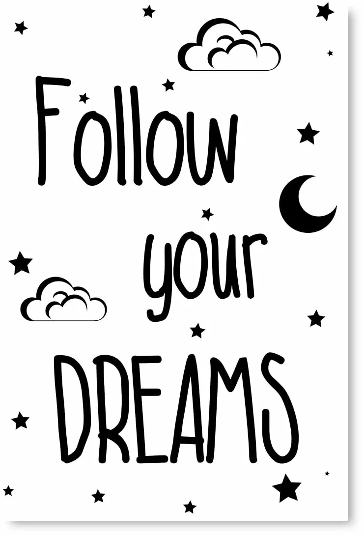 Awkward Styles Kids Birthday Gifts for Girls Poster Artwork Girls Room Wall Art Boys Room Poster Motivational Quotes Printed Posters Baby Room Wall Art Decor Follow Your Dreams Poster Picture