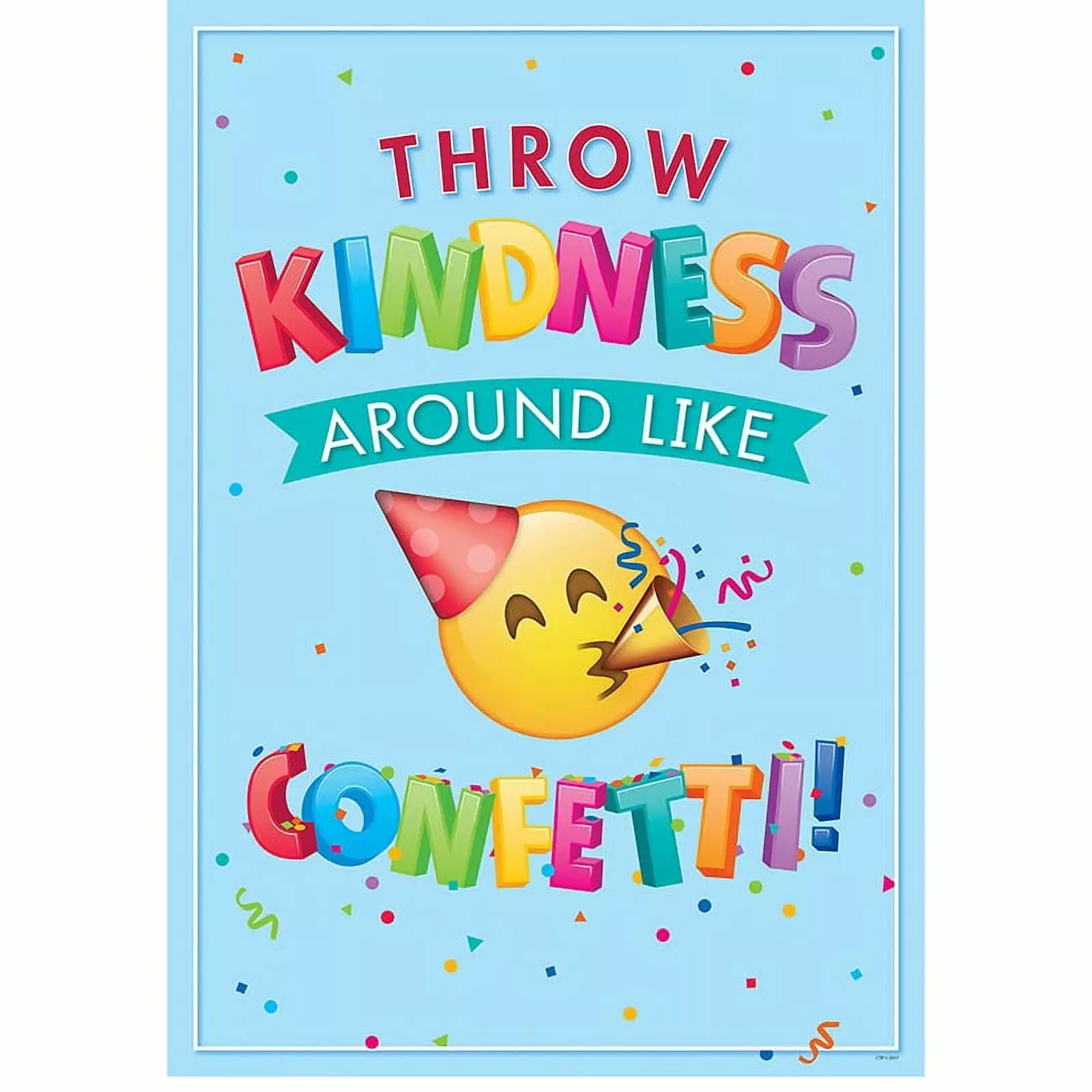 CTP8096 - Throw Kindness Inspire U Poster Emoji Fun by Creative Teaching Press