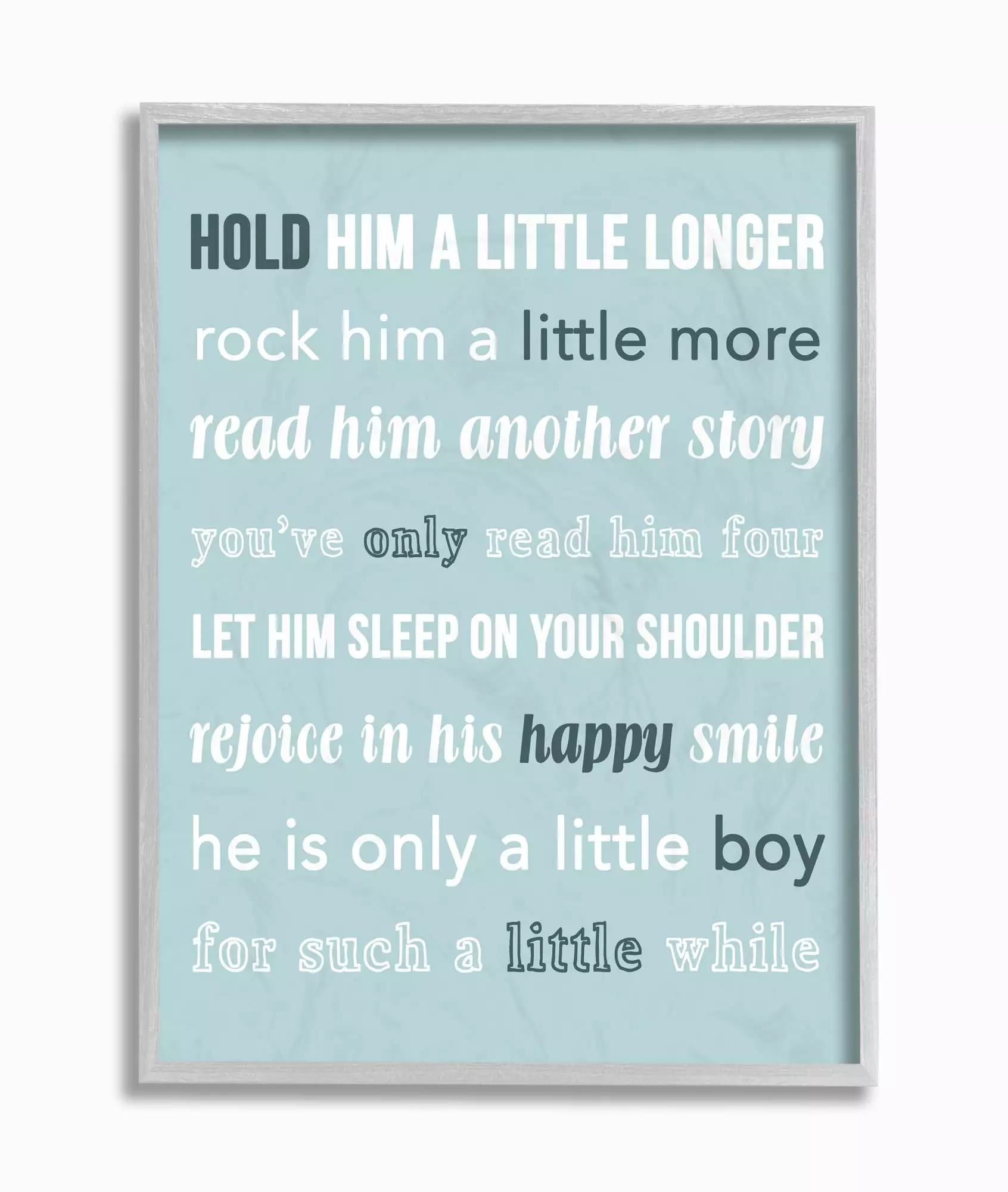 The Kids Room by Stupell Hold Him A Little Longer Teal Framed Wall Art by Daphne Poselli